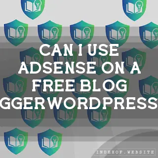 Can I use AdSense on a free blog (Blogger/WordPress.com)? - FAQs 2026