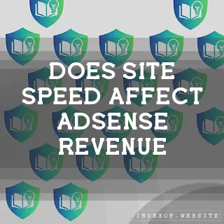 Does site speed affect AdSense revenue? - FAQs 2026
