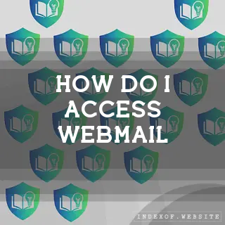 How do I access Webmail? - FAQs 2026