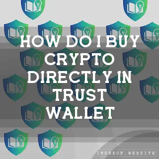How do I buy crypto directly in Trust Wallet? - FAQs 2026