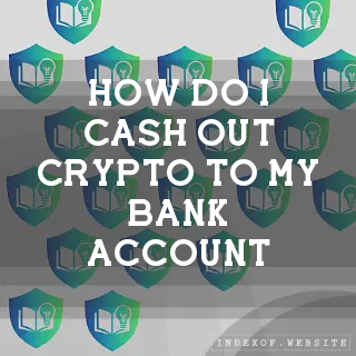 How do I cash out crypto to my bank account? - FAQs 2026