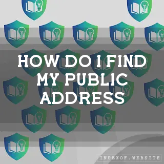How do I find my “Public Address“? - FAQs 2026