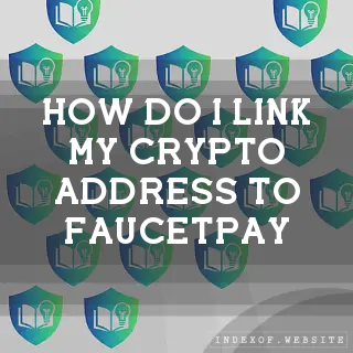 How do I link my crypto address to FaucetPay? - FAQs 2026