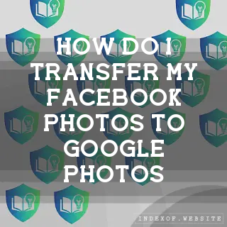 How do I transfer my Facebook photos to Google Photos? - FAQs 2026