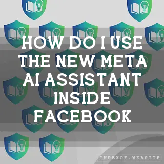 How do I use the new Meta AI assistant inside Facebook? - FAQs 2026