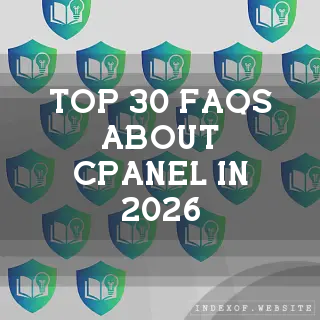 Top 30 FAQs about cPanel in 2026 (indexof.website)