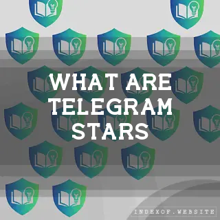 What are “Telegram Stars“? - FAQs 2026