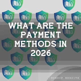 What are the payment methods in 2026? - FAQs 2026