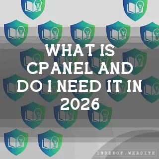 What is cPanel and do I need it in 2026? - FAQs 2026