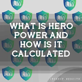 What is “Hero Power“ and how is it calculated? - FAQs 2026