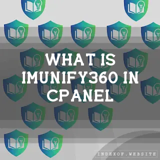 What is “Imunify360“ in cPanel? - FAQs 2026