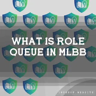 What is “Role Queue“ in MLBB? - FAQs 2026