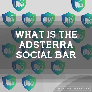 What is the Adsterra “Social Bar“? - FAQs 2026