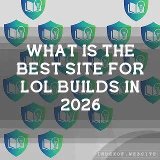 What is the best site for LoL Builds in 2026? - FAQs 2026