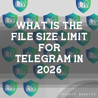 What is the file size limit for Telegram in 2026? - FAQs 2026