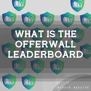 What is the “Offerwall Leaderboard“? - FAQs 2026