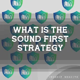 What is the “Sound-First“ strategy? - FAQs 2026