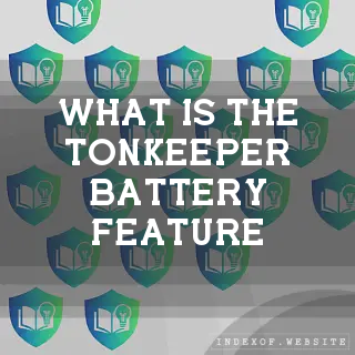 What is the Tonkeeper “Battery“ feature? - FAQs 2026