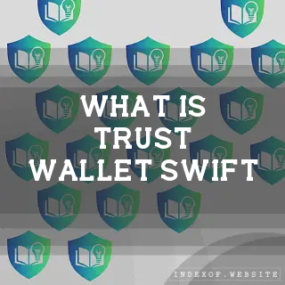 What is “Trust Wallet SWIFT“? - FAQs 2026