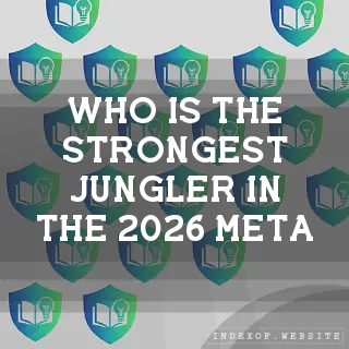 Who is the strongest Jungler in the 2026 Meta? - FAQs 2026