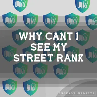 Why can’t I see my “Street Rank“? - FAQs 2026