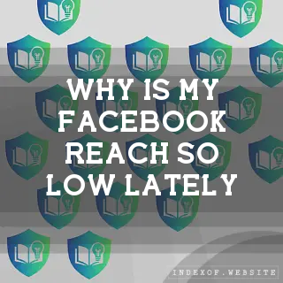 Why is my Facebook “Reach“ so low lately? - FAQs 2026