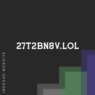 27t2bn8v.lol by Bushra Rashed site -  Indexof