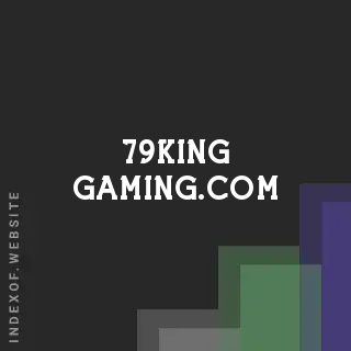 79king-gaming.com by Jameila Bailey site -  Indexof
