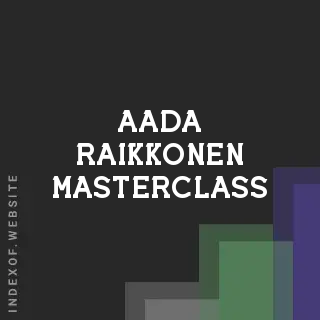 Aada Raikkonen Masterclass | Indexof