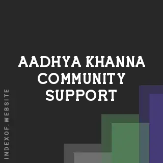 Aadhya Khanna Community Support | Indexof