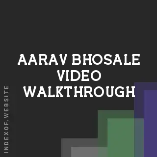 Aarav Bhosale Video Walkthrough | Indexof