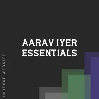 Aarav Iyer Essentials | Indexof