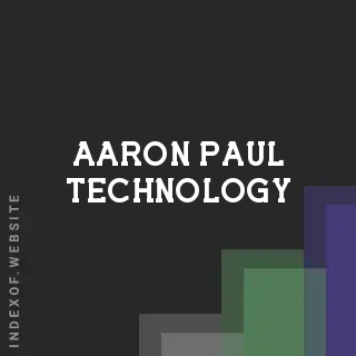 Aaron Paul Technology | Indexof