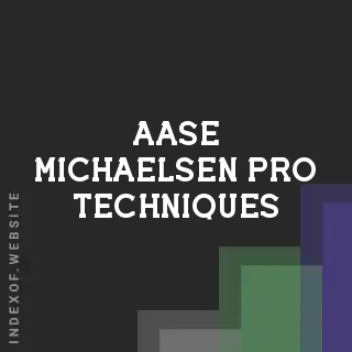 Aase Michaelsen Pro Techniques | Indexof