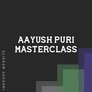 Aayush Puri Masterclass | Indexof