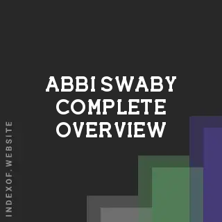 Abbi Swaby Complete Overview | Indexof
