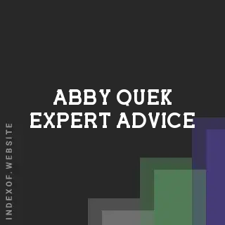 Abby Quek Expert Advice | Indexof
