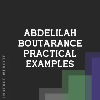 Abdelilah Boutarance Practical Examples | Indexof
