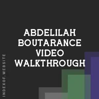 Abdelilah Boutarance Video Walkthrough | Indexof