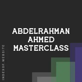 Abdelrahman Ahmed Masterclass | Indexof
