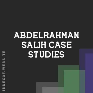 Abdelrahman Salih Case Studies | Indexof