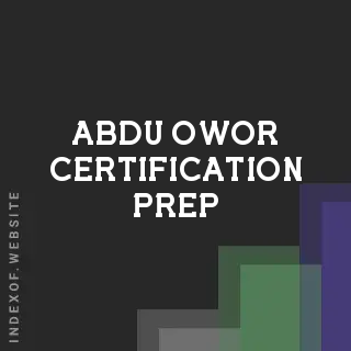 Abdu Owor Certification Prep | Indexof