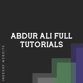 Abdur Ali Full Tutorials | Indexof