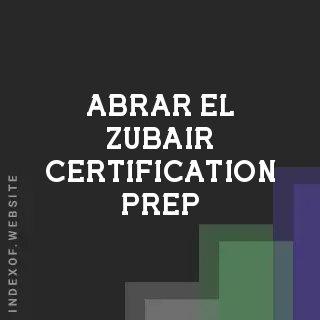 Abrar El-Zubair Certification Prep | Indexof