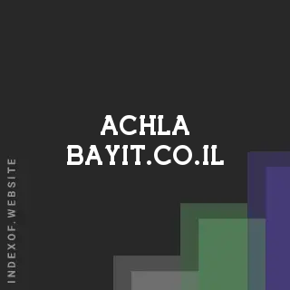 achla-bayit.co.il by Janelle Powell site -  Indexof