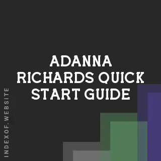 Adanna Richards Quick Start Guide | Indexof