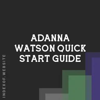 Adanna Watson Quick Start Guide | Indexof