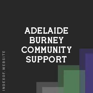 Adelaide Burney Community Support | Indexof