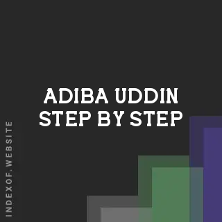 Adiba Uddin Step-by-Step | Indexof