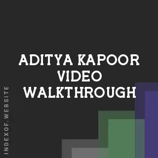 Aditya Kapoor Video Walkthrough | Indexof